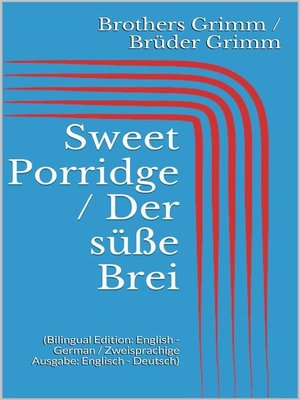 cover image of Sweet Porridge / Der süße Brei